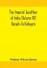 The Imperial gazetteer of India (Volume XV) Karachi To Kotayam