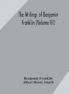 The writings of Benjamin Franklin (Volume III)