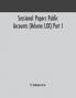 Sessional Papers Public Accounts (Volume LXX) Part I.; Second Session of the Twentieth Legislature of the Province of Ontario