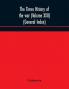 The Times history of the war (Volume XXII) (General Index)