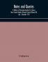 Notes and queries; A Medium of Intercommunication for Literary Men General Readers (Eleventh Series) (Volume XII) July – December 1915