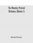 The Waverley pictorial dictionary (Volume I)