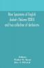 Nine specimens of English dialects (Volume XXXII) and two collection of derbicisms