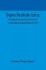 Origines Parochiales Scotiae. the Antiquities Ecclesiastical and Territorial of the Parishes of Scotland (Volume II) Part II.