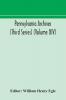 Pennsylvania archives (Third Series) (Volume XIV)