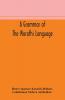 A grammar of the Marathi language