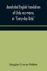 Annotated English Translation Of Urdu Roz-Marra Or "Every-Day Urdu" The Text-Book For The Lower Standard Examination In Hindustani