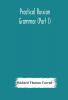 Practical Russian grammar (Part I)