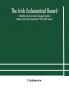 The Irish Ecclesiastical Record : A Monthly Journal Under Episcopal Sanction (Volume XX) July to December 1922 (Fifth Series)