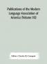 Publications Of The Modern Language Association Of America (Volume Xx)