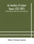 An Inventory of Lamont Papers (1231-1897) Collected Edited and Presented To The Scottish Record Society