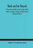 Book-auction records; A Priced and annotated record of London Dublin Edinburgh Glasgow and American Book-Auctions (Volume XIII) (Part I)