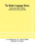 The Modern language review; A Quarterly Journal Edited For The Modern Humanities Research Association (Volume XVIII)