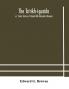 The Ta'ríkh-i-guzída : or 'Select history of Hamdu'llâh Mustawfí-i-Qazwíní; compiled in A.H. 730 (A.D. 1330) and Now Abridged in English from a Manuscript dated A.H. 1857 (A. D. 1453) With Indices of the Fac-Simile Text Part II Containing The Abrid