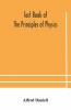 Text Book Of The Principles Of Physics