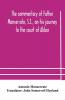 The Commentary Of Father Monserrate S.J. On His Journey To The Court Of Akbar