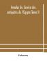 Annales du Service des antiquités de l'Egypte Tome II