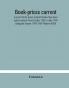 Book-prices current; a record of the prices at which books have been sold at auction from October 1908 to July 1909 Being the Season 1908-1909 (Volume XXIII)