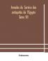 Annales du Service des antiquités de l'Egypte Tome VII