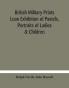 British military prints Loan Exhibition of Pastels Portraits of Ladies & Children
