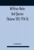 Wiltshire Notes And Queries (Volume Viii) 1914-16