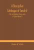 A descriptive catalogue of Sanskrit Pali and Sinhalese literary works of Ceylon (Volume I)