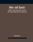 Notes And Queries; A Medium Of Intercommunication For Literary Men General Readers Tenth Series (Volume Vii)