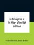 Gesta Grayorum or the History of the High and Prince Henry Prince of Purpoole Arch-Duke of Stapulia and Bernardia Duke of High and Nether Holborn Marquis of St. Giles and Tottenham Count Palatine of Bloomsbury and Clerkenwell Great Lord of the