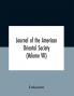 Journal Of The American Oriental Society (Volume Vii)