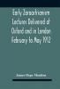 Early Zoroastrianism Lectures Delivered At Oxford And In London February To May 1912