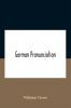 German Pronunciation
