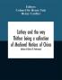 Cathay and the way Thither being a collection of Medieval Notices of China (Volume II)