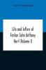 Life And Letters Of Fenton John Anthony Hort (Volume I)