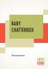 Baby Chatterbox