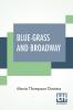 Blue-Grass And Broadway