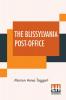 The Blissylvania Post-Office