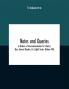Notes and queries; A Medium of Intercommunication for Literary Men General Readers Etc. Eighth Series- (Volume VIII)