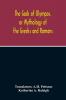 The Gods Of Olympos Or Mythology Of The Greeks And Romans