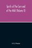 Spirits Of The Corn And Of The Wild (Volume II)