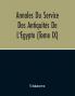 Annales Du Service Des Antiquités De L'Egypte (Tome Ix)
