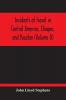 Incidents Of Travel In Central America Chiapas And Yucatan (Volume Ii)
