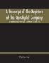 A Transcript Of The Registers Of The Worshipful Company Of Stationers From 1640-1708 A.D. (Volume Ii) 1655-1675