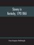 Slavery In Kentucky 1792-1865