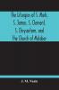 The Liturgies Of S. Mark S. James S. Clement S. Chrysostom And The Church Of Malabar; Translated With Introduction And Appendices