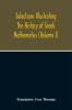 Selections Illustrating The History Of Greek Mathematics (Volume I)