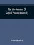 The After-Treatment Of Surgical Patients (Volume Ii)