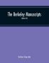 The Berkeley Manuscripts. The Lives Of The Berkeleys Lords Of The Honour Castle And Manor Of Berkeley In The County Of Gloucester From 1066 To 1618 (Volume Iii)