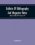 Bulletin Of Bibliography And Magazine Notes (Volume 6) October 1909 To January 1912