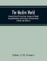 The Muslim World; A Quarterly Review Of Current Events Literature And Thought Among Mohammedans And The Progress Of Christian Missions In Moslem Lands (Volume V)