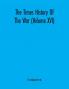 The Times History Of The War (Volume Xvi)